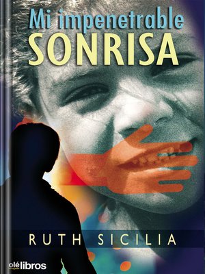 cover image of Mi impenetrable sonrisa